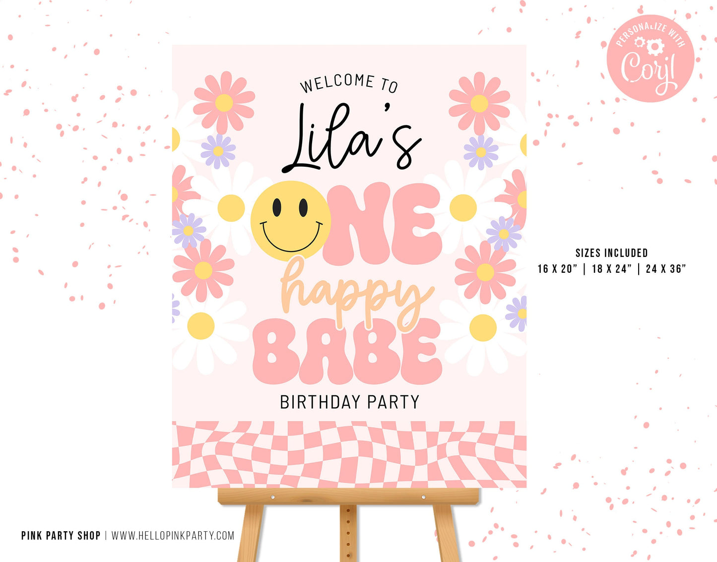 Editable ONE HAPPY BABE Birthday Welcome Sign