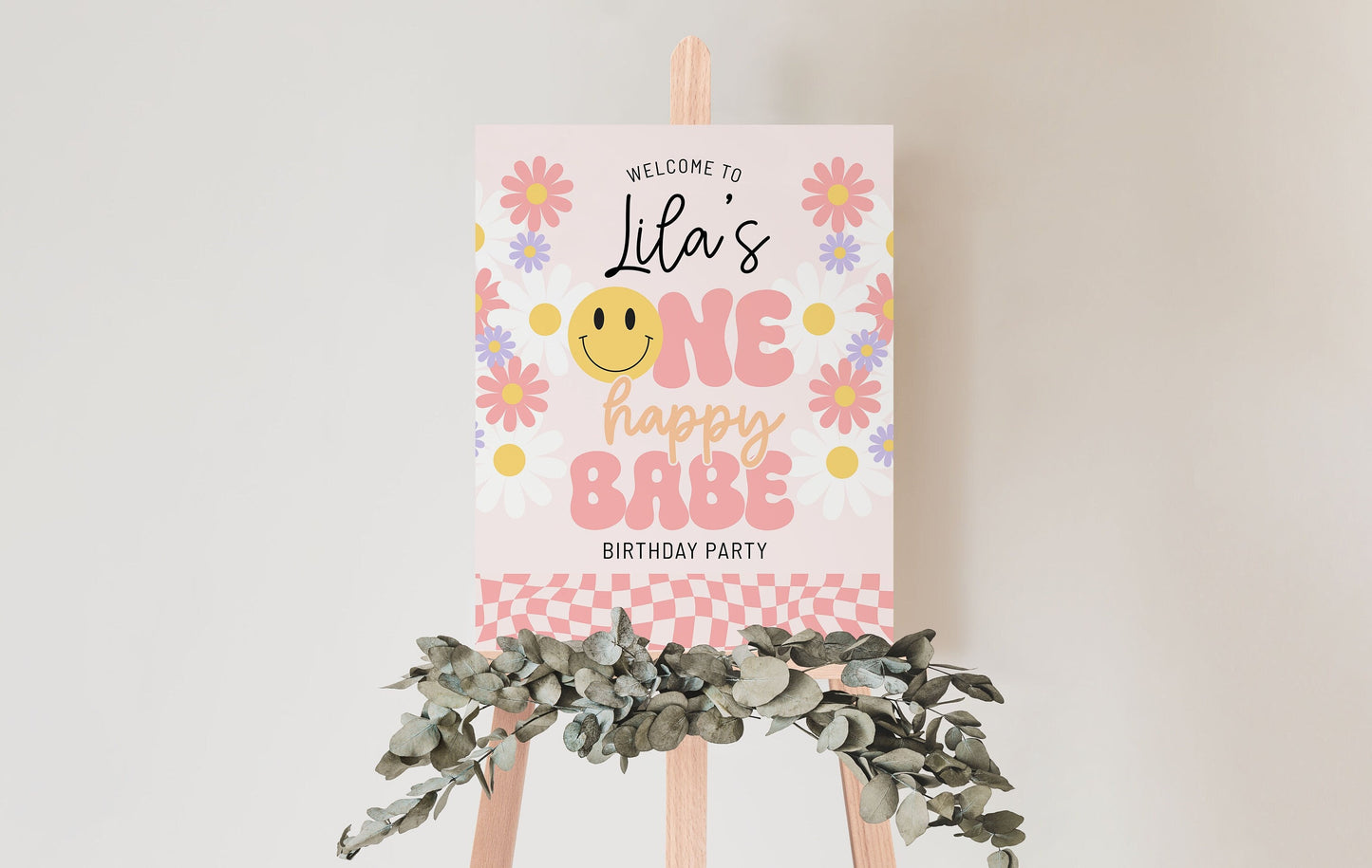 Editable ONE HAPPY BABE Birthday Welcome Sign